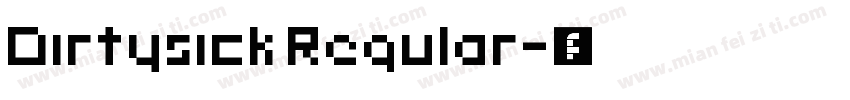 Dirtysick Regular字体转换